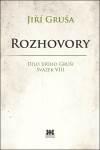 Rozhovory Jiří Gruša