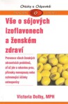 Vše o sójových izoflavonech a ženském zdraví - Victoria Dolby