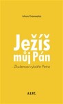 Ježíš můj Pán Alvaro Grammatica