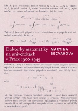 Doktorky matematiky na univerzitách v Praze 1900–1945 - Martina Bečvářová - e-kniha