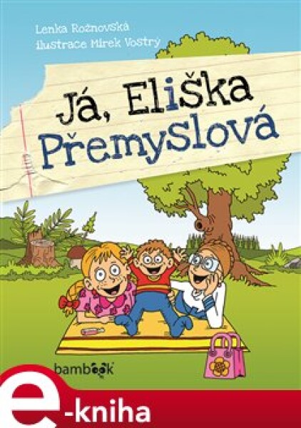 Já, Eliška Přemyslová - Lenka Rožnovská e-kniha