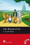 Macmillan Readers Pre-Intermediate: The Wizard of Oz - Lyman Frank Baum