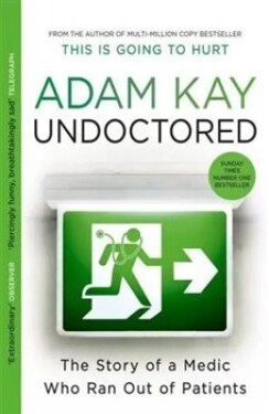 Undoctored Adam Kay