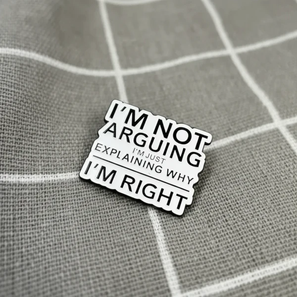 Pinarna.cz I'm not arguing I'm just explaining why I'm right / Nehádám se, jen vysvětluji, proč mám pravdu
