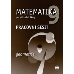 Matematika pro základní školy Geometrie Pracovní sešit