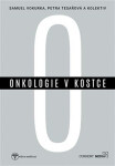 Onkologie kostce Petra Tesařová