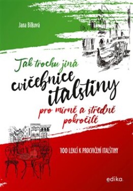 Tak trochu jiná cvičebnice italštiny