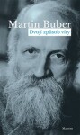 Dvojí způsob víry Martin Buber