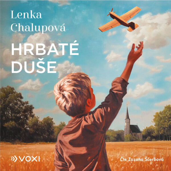 Hrbaté duše - Lenka Chalupová - audiokniha