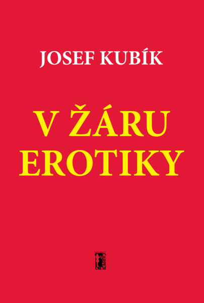 V žáru erotiky - Josef Kubík