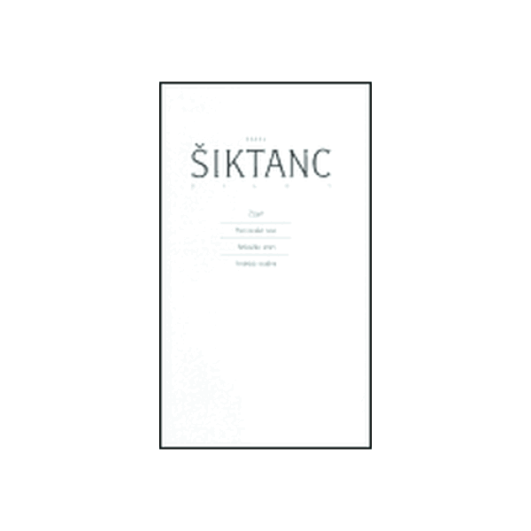 Dílo 1: Žízeň, Heinovské noci/ Nebožka smrt/ Artéská studna - Karel Šiktanc