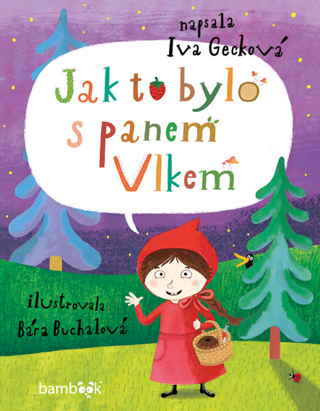 Jak to bylo s panem Vlkem - Bára Buchalová