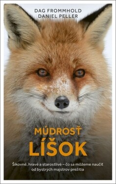 Múdrosť líšok - Dag Frommhold