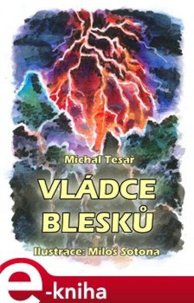 Vládce blesků - Michal Tesař e-kniha