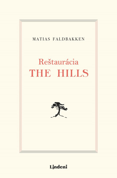 Reštaurácia The Hills (e-kniha) - Matias Faldbakken
