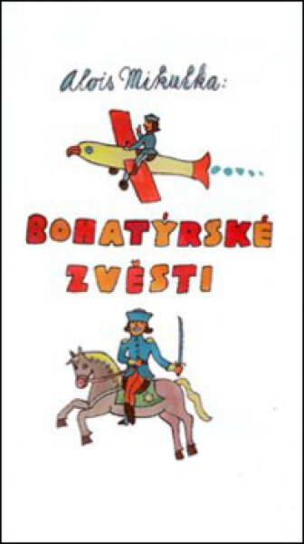 Bohatýrské zvěsti