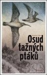 Osud tažných ptáků