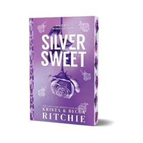 Silver Sweet (Deluxe Edition) - Krista Ritchie