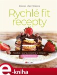 Rychlé fit recepty Blanka Malchárková