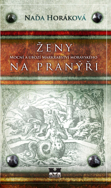 Ženy na pranýři - Naďa Horáková