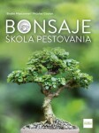 Bonsaje škola pestovania - Elodie Marconnet