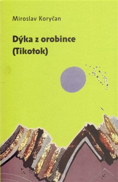 Dýka z orobince (Tikotok) (poškozená) - Miroslav Koryčan