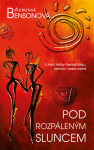 Pod rozpáleným sluncem - Adrienne Bensonová