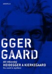 Heidegger a Kierkegaard