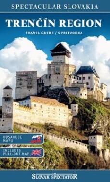 Trenčín region travel guide / sprievodca