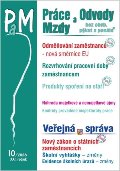 PaM 10/2026 Odměňování zaměstnanců – změny podle nové směrnice EU - Ivan Macháček, Ladislav Jouza, Olga Bičáková, Zdeněk Morávek, Richard W. Fetter, L