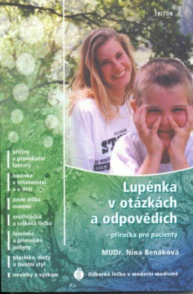 Lupénka v otázkách a odpovědích - Nina Benáková