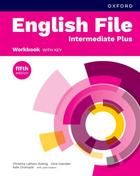 English File Fifth Edition Intermediate Plus Workbook with Answer Key - Christina Latham-Koenig