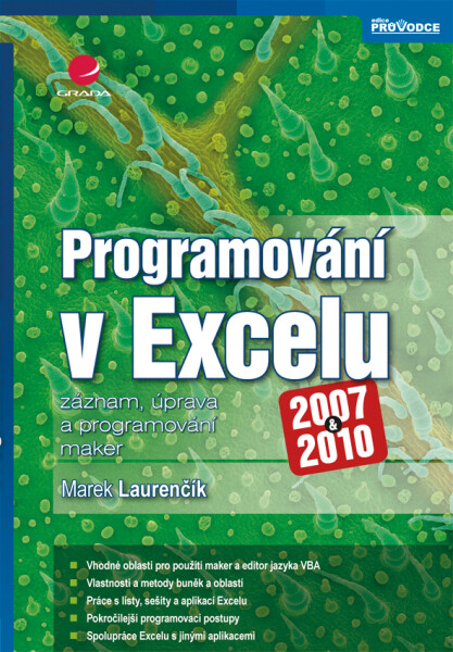 Programování v Excelu 2007 a 2010 - Marek Laurenčík