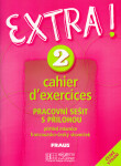 Extra ! 2: Pracovní sešit - Fabienne Gallon