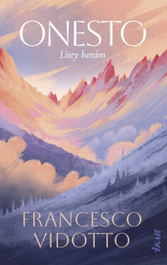 Onesto - Listy horám (slovensky) - Francesco Vidotto
