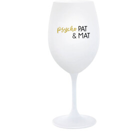 PSYCHO PAT&MAT bílá sklenice na víno 350 ml