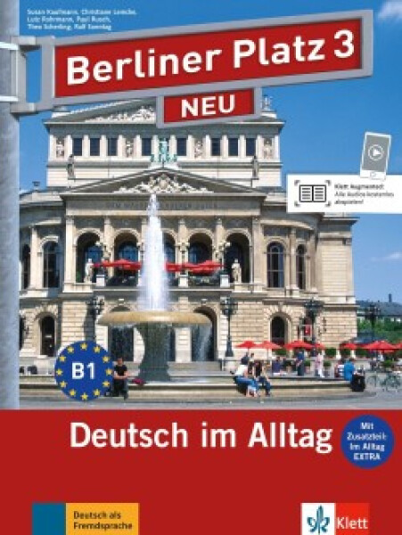 Berliner Platz 3 Neu (B1) – L/AB + 2CD Alltag Extra