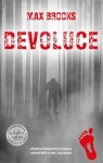 Devoluce Max Brooks