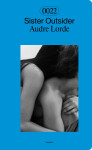 Sister Outsider - Audre Lorde