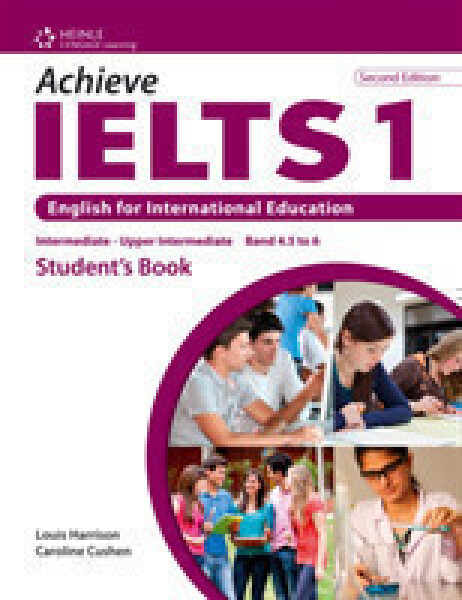 Achieve Ielts 1 Second Edition Student´s Book - Cushen Caroline; Harrison Louis; Hutchinson, Susan