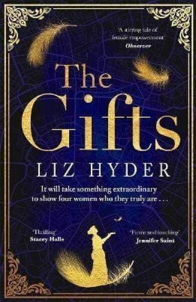 The Gifts: The captivating historical fiction novel - for fans of THE BINDING - Liz Hyderová