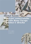 Rabování samozvaného generála Rona Zacapy hostinci Hrocha Michal Šanda