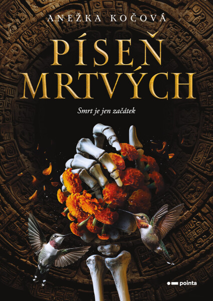 Píseň mrtvých - Anežka Kočová