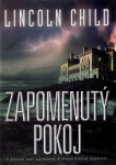 Zapomenutý pokoj Child Lincoln
