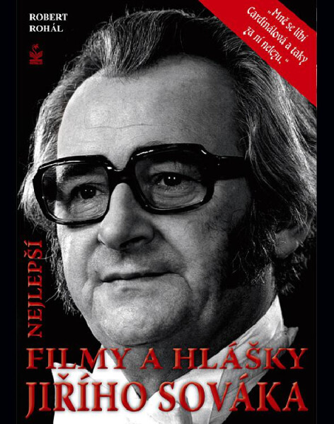Nejlepší filmové hlášky Jiřího Sováka - Robert Rohál