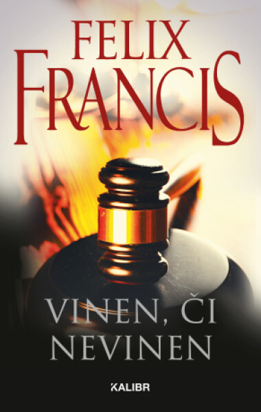 Vinen, či nevinen - Felix Francis - e-kniha