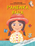 Panenka Bára - Lenka Rožnovská, Katarína Ilkovičová