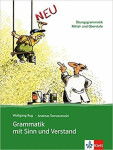 Grammatik mit Sinn und Verstand – Übungsbuch - Wolfgang Rug