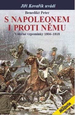 S Napoleonem i proti němu - Benedikt Peter