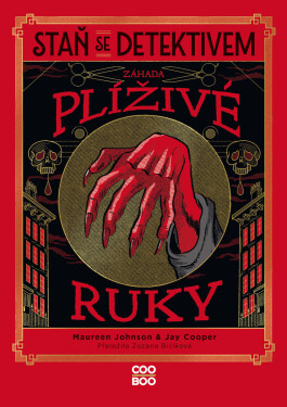 Staň se detektivem - Záhada plíživé ruky - Johnson Maureen